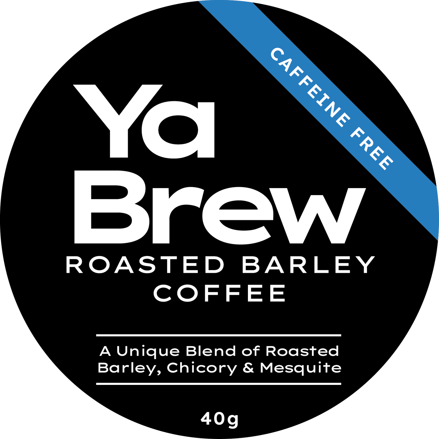 Ya Brew - Roasted Barley Coffee - Caffeine Free